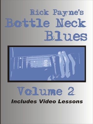 cover image of Bottleneck Blues Volume 2